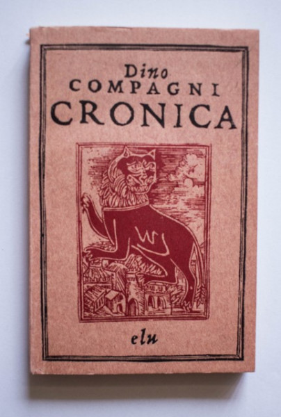 Dino Compagni - Cronica intamplarilor din vremea lui (cu autograful lui Virgil Candea) - Img 2