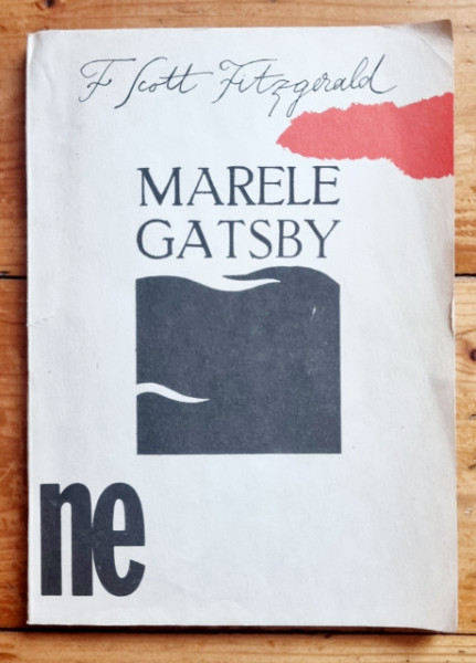 F. Scott Fitzgerald - Marele Gatsby