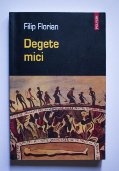 Filip Florian - Degete mici