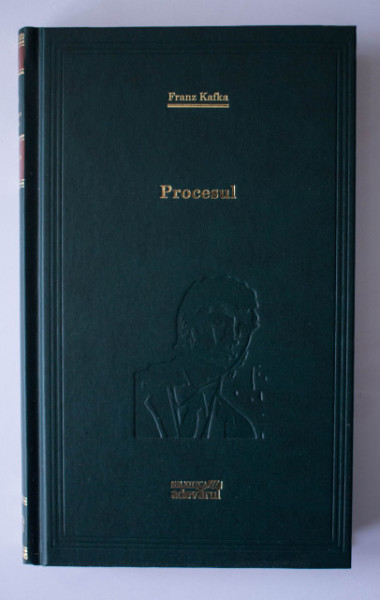 Franz Kafka - Procesul (editie hardcover)