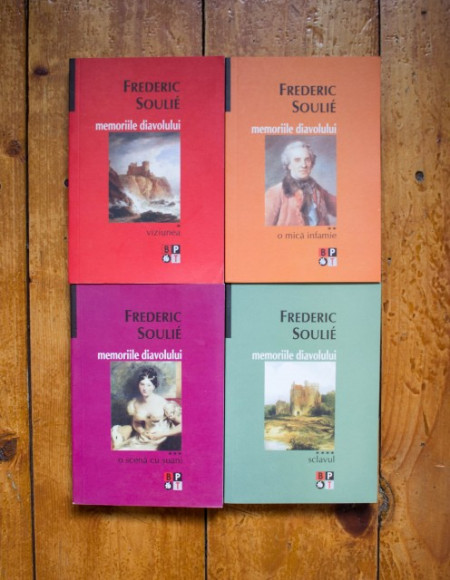 Frederic Soulie - Memoriile diavolului (4 vol.) (Viziunea. O mica infamie. O scena cu suani. Sclavul)
