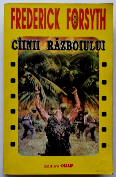 Frederick Forsyth - Cainii razboiului