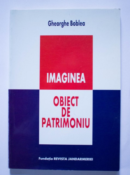 Gheorghe Boblea - Imaginea. Obiect de patrimoniu