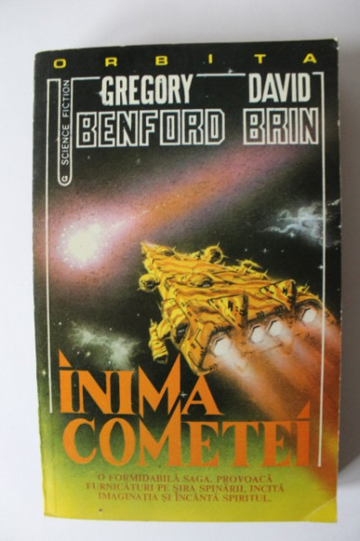 Gregory Benford, David Brin - Inima cometei