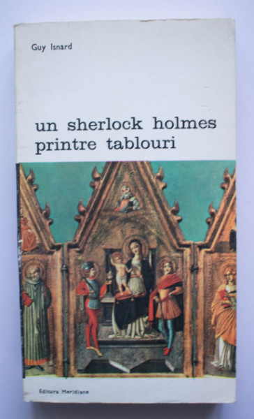Guy Isnard - Un Sherlock Holmes printre tablouri