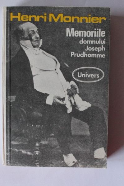 Henry Monnier - Memoriile domnului Joseph Prudhomme