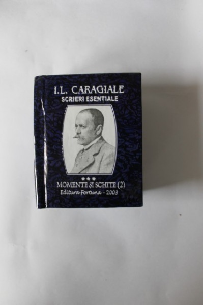 I. L. Caragiale - Scrieri esentiale (5 vol. in caseta speciala, format liliput, hardcover) - Img 3