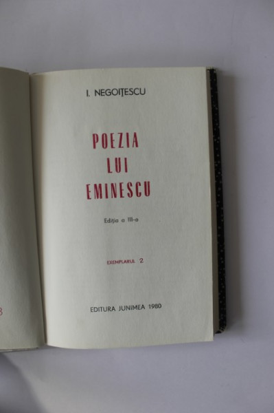 I. Negoitescu - Poezia lui Mihai Eminescu (editie hardcover, bibliofila, exemplarul 2) - Img 2
