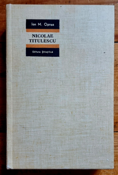 Ion M. Oprea - Nicolae Titulescu (editie hardcover) - Img 2