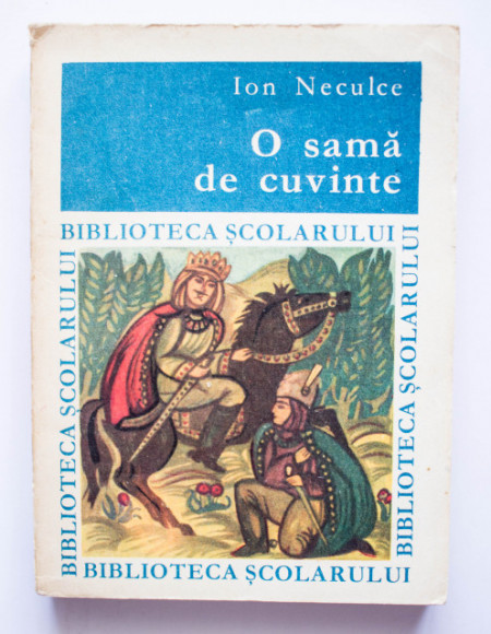 Ion Neculce - Letopisetul Tarii Moldovei... precedat de O sama de cuvinte