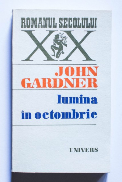 John Gardner - Lumina in octombrie