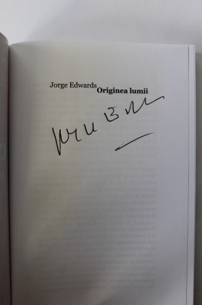 Jorge Edwards - Originea lumii (cu autograf simplu)