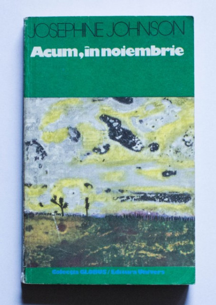 Josephine Johnson - Acum, in noiembrie