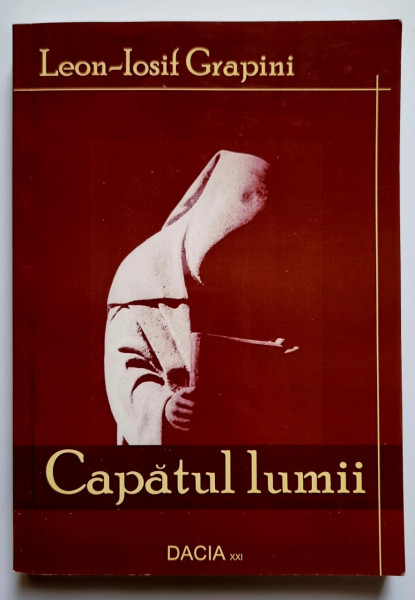 Leon-Iosif Grapini - Capatul lumii