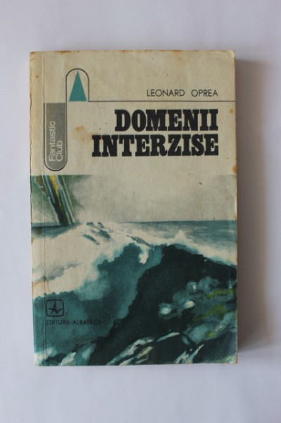 Leonard Oprea - Domenii interzise