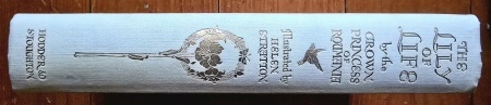 Marie, The Crown Princess of Roumania - The Lily of Life: A Fairy Tale (editie hardcover) - Img 3