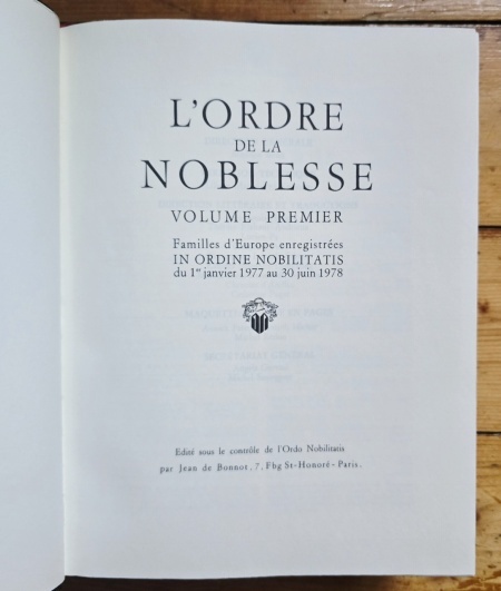 Maurice Roux (sous la direction generale de) - L`Ordre de la Noblesse. Familles d`Europe enregistrees in Ordine Nobilitatis (7 vol., editie hardcover, ”exemplaire de tete”) - Img 7