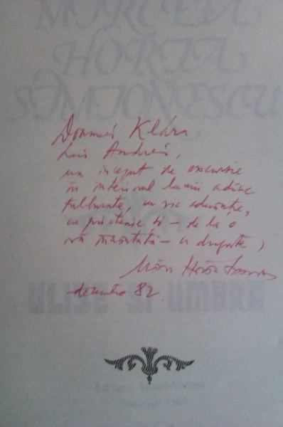 Mircea Horia Simionescu - Ulise si umbra (cu autograf)