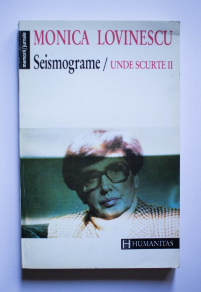 Monica Lovinescu - Seismograme. Unde scurte II