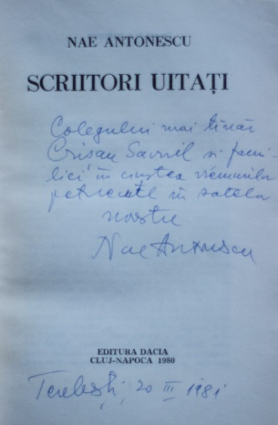 Nae Antonescu - Scriitori uitati (cu autograf)