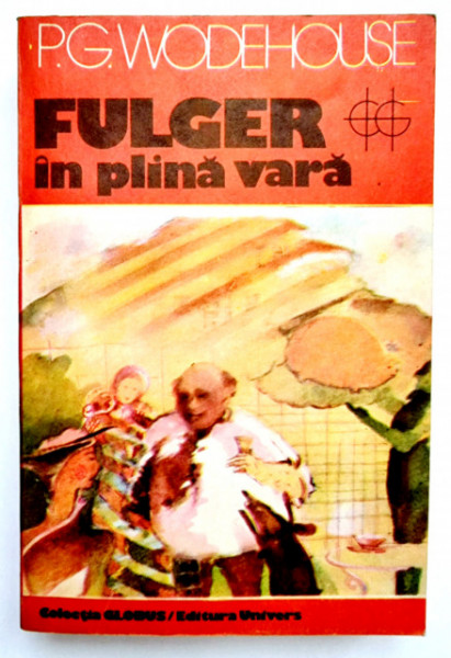 P. G. Wodehouse - Fulger in plina vara