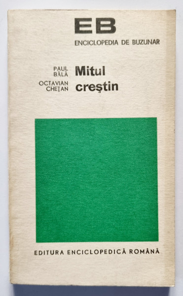 Paul Bala, Octavian Chetan - Mitul crestin. Filiatii si paralele