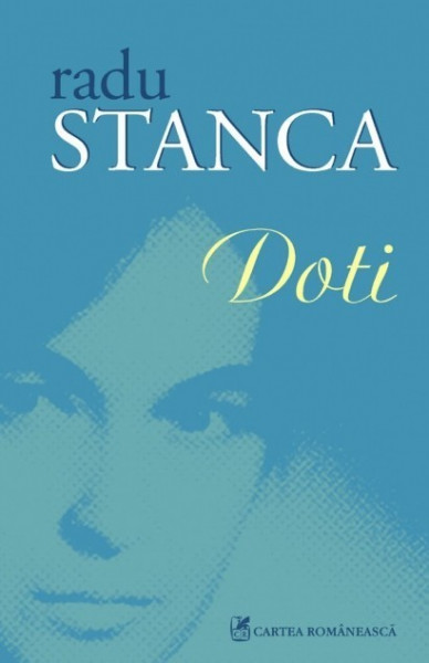Radu Stanca - Doti