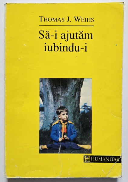 Thomas J. Weihs - Sa-i ajutam iubindu-i