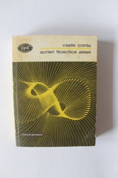 Vasile Conta - Scrieri filosofice alese