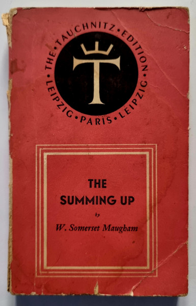 W. Somerset Maugham - The Summing Up