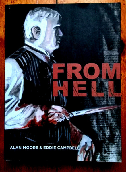 Alan Moore & Eddie Campbell - From Hell (graphic novel)