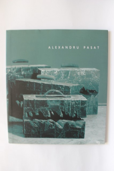 Alexandru Pasat - Latente / Latencies (editie bilingva, romano-engleza)