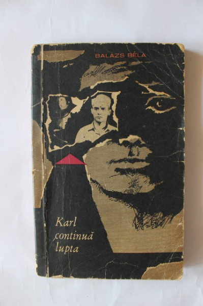 Balazs Bela - Karl continua lupta