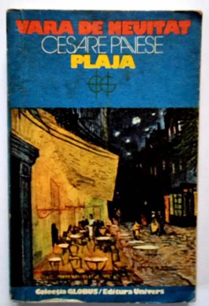 Cesare Pavese - Vara de neuitat. Plaja