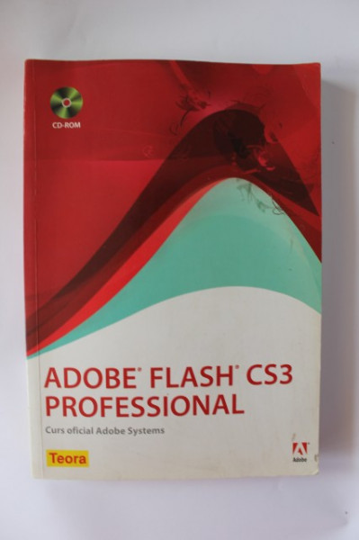 Colectiv autori - Adobe Flash CS3 Professional