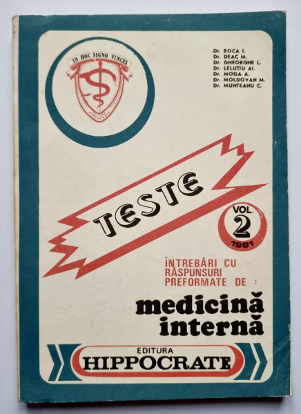 Colectiv autori - Teste cu intrebari si raspunsuri preformate de medicina interna (vol. II)