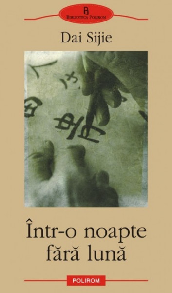 Dai Sijie - Intr-o noapte fara luna