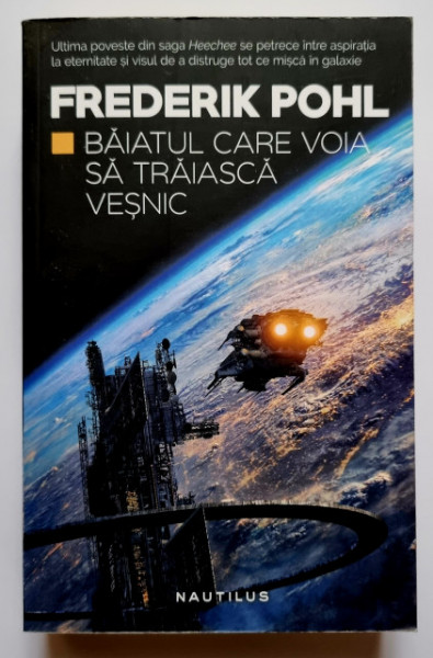 Frederik Pohl - Baiatul care voia sa traiasca vesnic