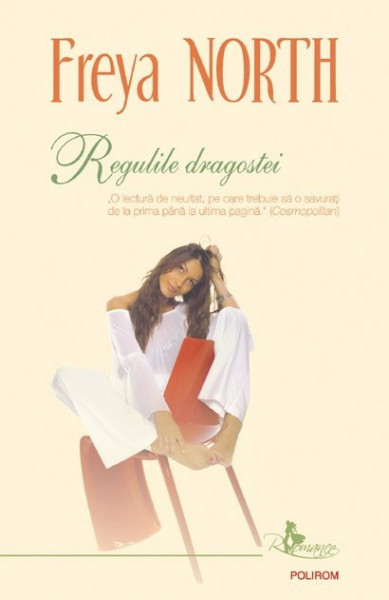 Freya North - Regulile dragostei