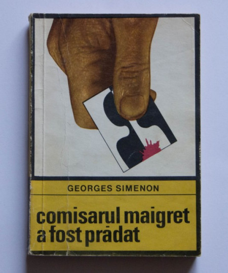 Georges Simenon - Comisarul Maigret a fost pradat