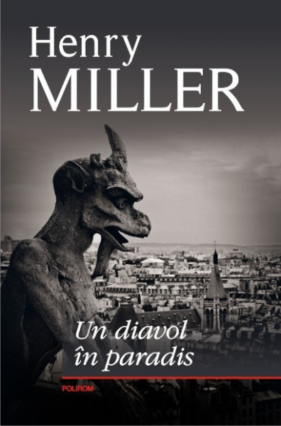 Henry Miller - Un diavol in paradis