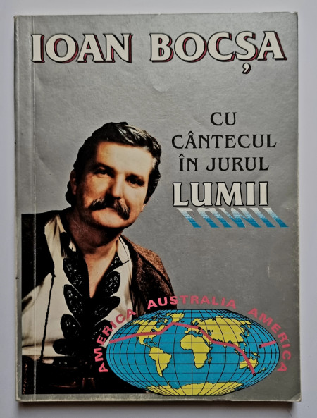 Ioan Bocsa - Cu cantecul in jurul lumii