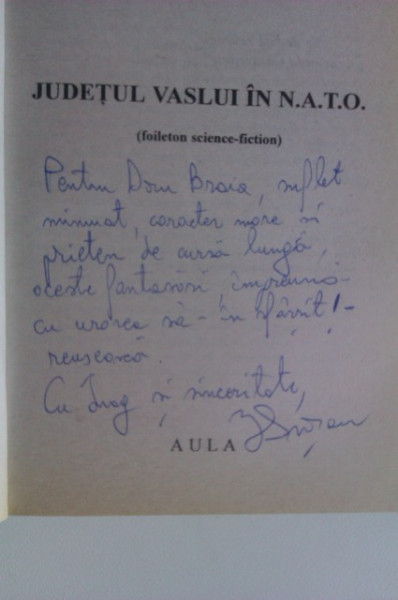 Ioan Grosan - Judetul Vaslui in NATO (cu autograf)