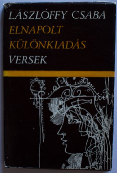 Laszloffy Csaba - Elnapolt kulonkiadas (editie hardcover)