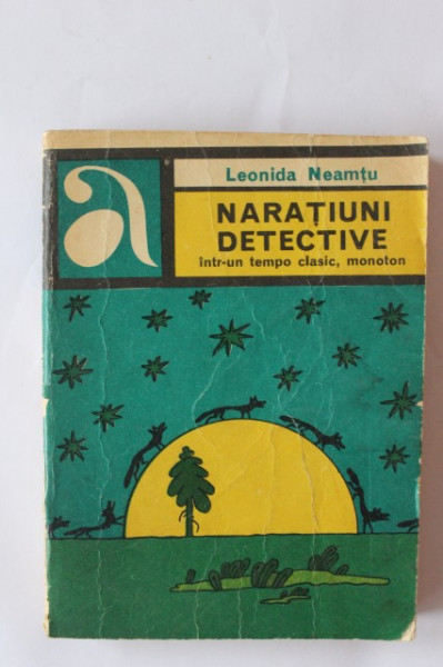 Leonida Neamtu - Naratiuni detective intr-un tempo clasic, monoton