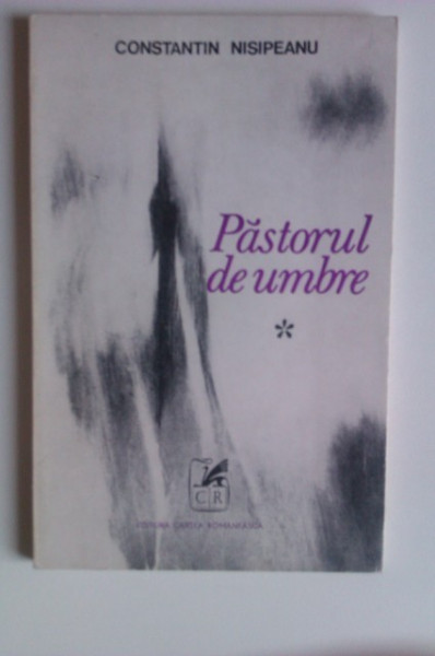 Lot 2 volume Constantin Nisipeanu - Fata pescarusului, Pastorul de umbre (cu autograf) - Img 3