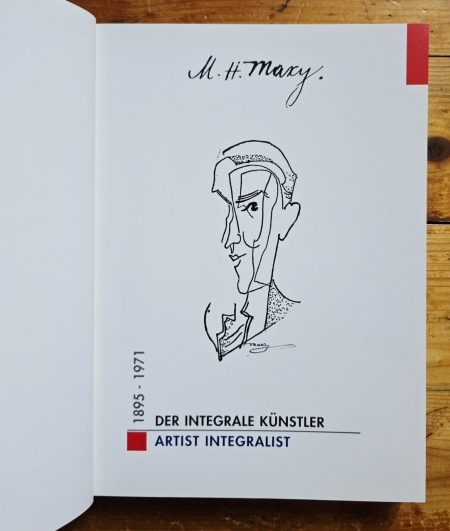 Michael Ilk - M.H. Maxy - Der integrale Kunstler / M.H. Maxy - Artist integralist (1895-1971) - Img 3