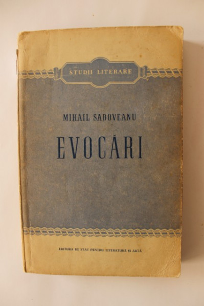 Mihail Sadoveanu - Evocari