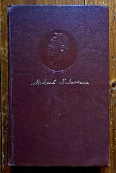Mihail Sadoveanu - Opere VI. Privelisti dobrogene. Foi de toamna. Frunze-n furtuna. Umbre (editie hardcover) - Img 2