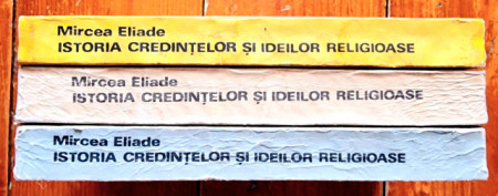 Mircea Eliade - Istoria credintelor si ideilor religioase (3 vol.) - Img 2